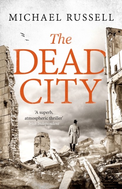 The Dead City: A gripping WW2 spy action thriller (Stefan Gillespie) - Image 2
