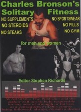 Solitary Fitness by Bronson, Charles 1902578120 The Fast Free Shipping