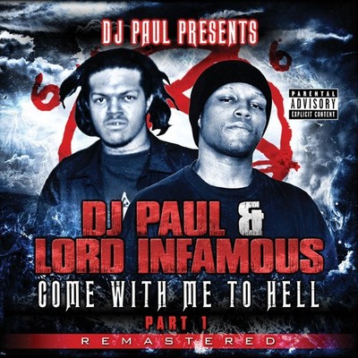 DJ PAUL & LORD INFAMOUS Come with Me to Hell 1  explicit_lyrics (CD) (US IMPORT)