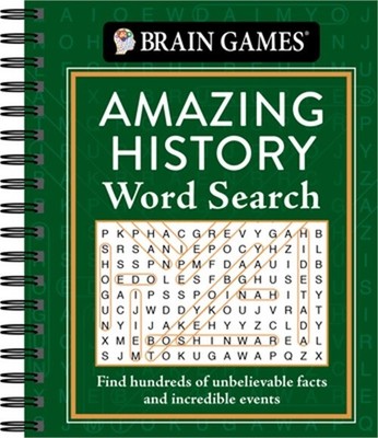 Brain Games - Amazing History Word Search: Find Hundreds of Unbelievable Facts a