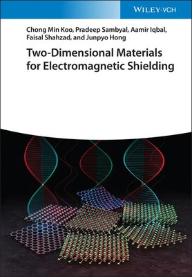 Chong Min Koo (u. a.) | Two-Dimensional Materials for Electromagnetic Shielding