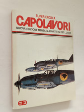 SUPER EROICA CAPOLAVORI 253 EDIZIONI DARDO 1991