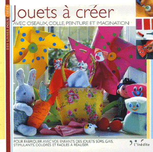 LIVRE-JOUETS-A-CREER-Avec-ciseaux-colle-peinture-NEUF