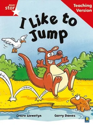 Rigby Star Guided Reading Red Level: I Like To Jump Teaching Version | Englisch