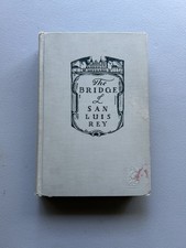 The Bridge of San Luis Rey 1928 17th Print Thornton Wilder Peru Classics Novel