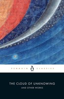 The Cloud Of Unknowing And Other Works A. Spearing