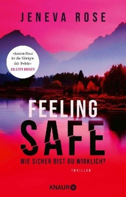 Feeling Safe, Jeneva Rose