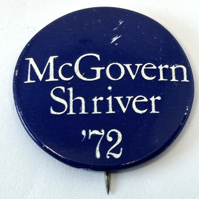 Vintage 1972 McGovern Shriver US Präsidentschaftskampagne politische Anstecknadel Abzeichen