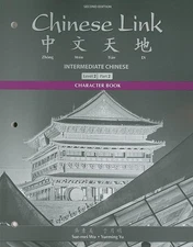 Character Book for Chinese Link: Intermediate Chinese, Level 2/Part 2