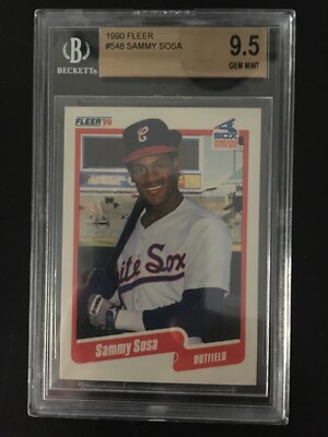 1990 Fleer Sammy Sosa #548 BGS 9.5 Gem Mint Rookie (PSA 10