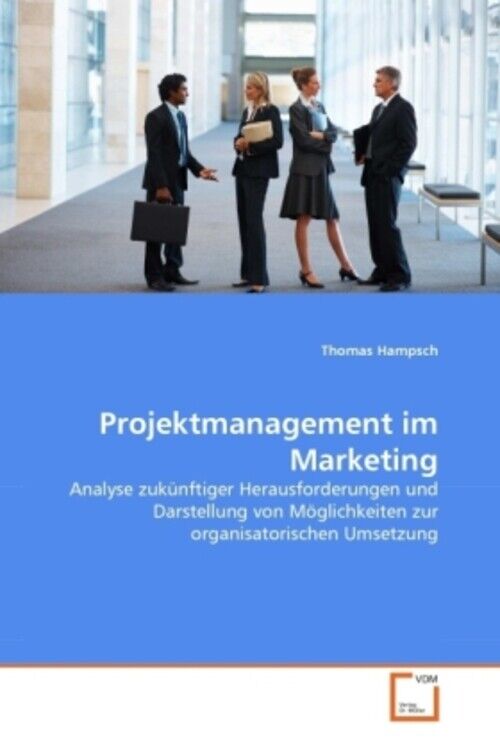Thumbnail - Projektmanagement Marketing | Thomas Hampsch | Deutsch | Taschenbuch
