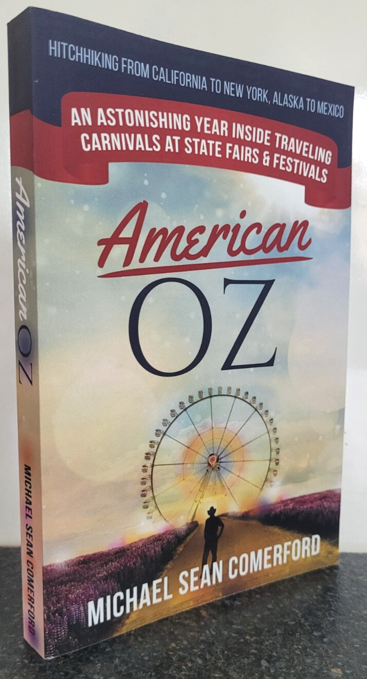 American OZ by Michael Sean Comerford , Paperback -  Hitchhiking