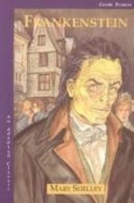 Frankenstein (Globe Adapted Classics) by Mary Shelley; Emily Hutchinson