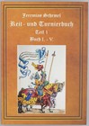 Jeremias Schemel - Reit- und Turnierbuch - Teil 1 - 1570