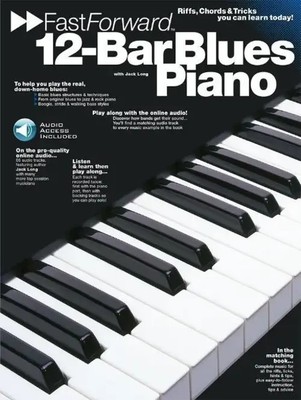 Fast Forward: 12-Bar Blues Piano | Jack Long | Englisch | Taschenbuch | 1997