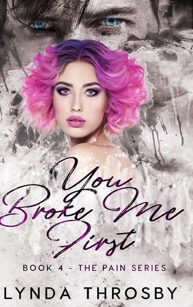 Lynda Throsby | You Broke Me First | Buch | Englisch (2022) | Gebunden-image