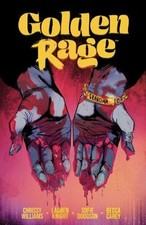 Golden Rage Volume 1 Paperback Chrissy Williams