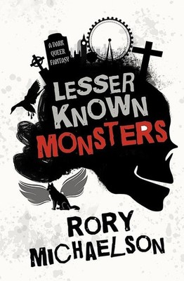 Lesser Known Monsters | Rory Michaelson | englisch
