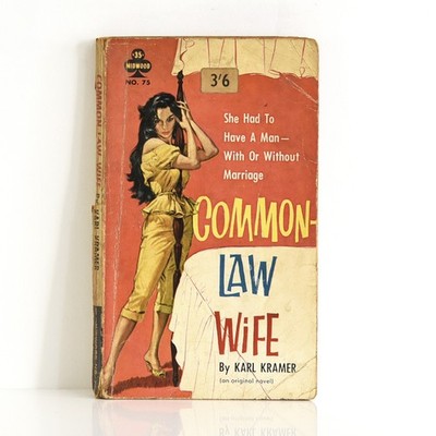 COMMON-LAW WIFE Karl Kramer - 1961 US Midwood Tower No.75 - vintage sleaze, gga