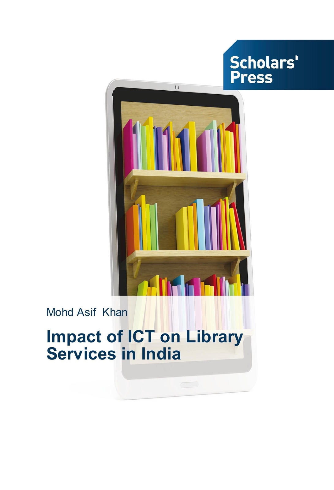 Thumbnail - Impact Of Ict On Library Services In India Mohd Asif Khan Taschenbuch