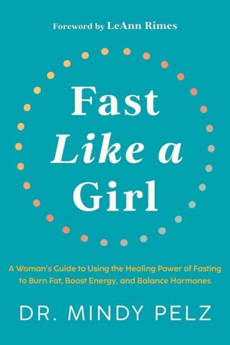 FAST LIKE A GIRL By Dr Mindy Pelz BRAND NEW On Hand! - Picture 1 of 1