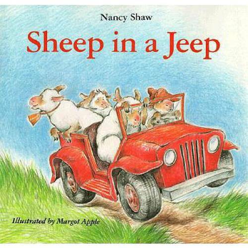 Sheep in a Jeep - Hardcover By Shaw, Nancy E. - GOOD
