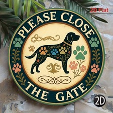 2D Flat,"Please Close the Gate" Round Tin Metal Signs Home D cor Rustic Dog Silh