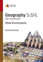 Geography Sl&Hl: Urban Environments | Study & Revision Guide for the IB Diploma