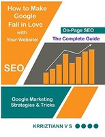 On-Page SEO Buch: Google Marketing Strategien & Tricks FüR AnfäNger