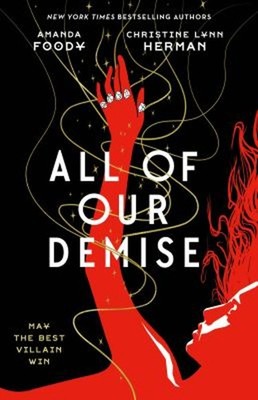 All of Our Demise Hardcover Amanda, Herman, C. L. Foody