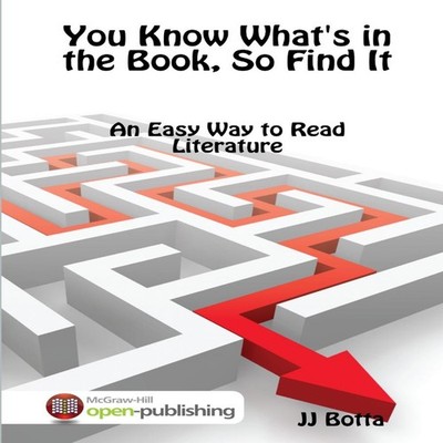 You Know What's in the Book So Find It An Easy Way to Read Litera