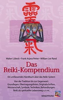 Das Reiki-Kompendium. Ein umfassendes Handbuch über das ... | Buch | Zustand gut