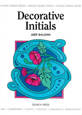 Design Source Book 08: Decorative Initials (DSB08) (Design Source Books)