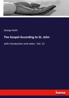 George Reith | The Gospel According To St. John | Taschenbuch | Englisch (2020)