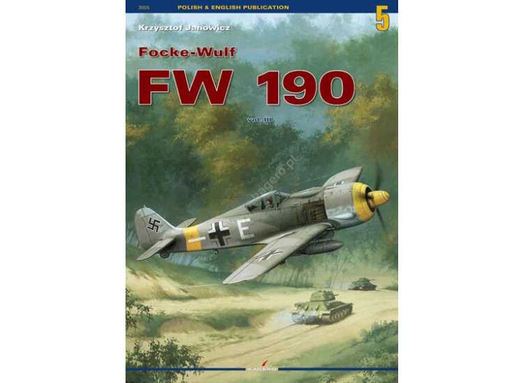 Kagero KAG3005 - - Monograph 05 - Focke-Wulf Fw 190 vol. III