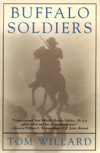 Buffalo Soldiers (Black Sabre Chronicles / Tom Willard, Bk 1) by Tom ...