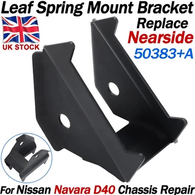 For Nissan Navara D40 Chassis Repair Leaf Spring Mount Bracket Nearside 50383+A