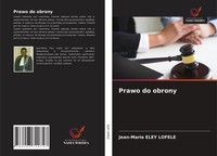 Jean-Marie Eley Lofele | Prawo Do Obrony | Taschenbuch | Polnisch (2021)
