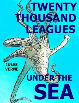Twenty Thousand Leagues Under The Sea