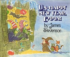 Un-Happy New Year, Emma! Hardcover James Stevenson