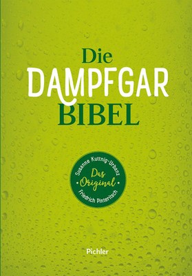 Die Dampfgarbibel | Das Original | Susanne Kuttnig-Urbanz (u. a.) | Buch | 2016