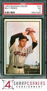 1953 BOWMAN COLOR #73 BILLY PIERCE WHITE SOX PSA 5