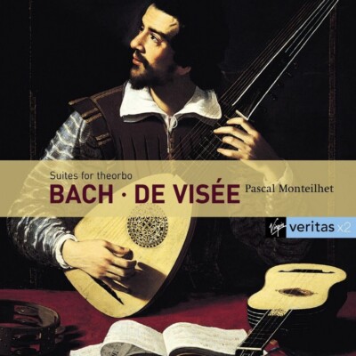 (CD) Bach, J.S. / De Visee - Suites for Theorbo / Pascal Monteilhet
