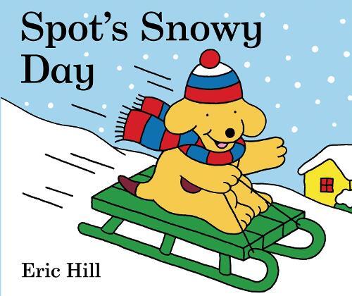 Eric Hill Spot's Snowy  Day (Libro di cartone) Spot