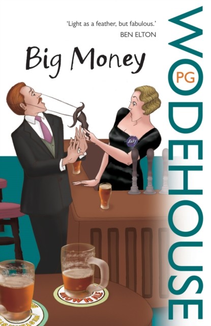 Big Money by P.G. Wodehouse (Paperback Book)