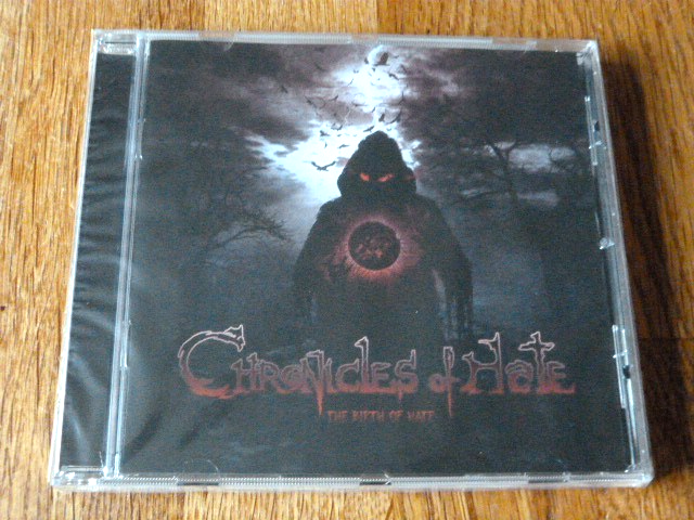CHRONICLES OF HATE - The Birth Of Hate - ITALY 2020 CD - X3MCD014 (NEW)