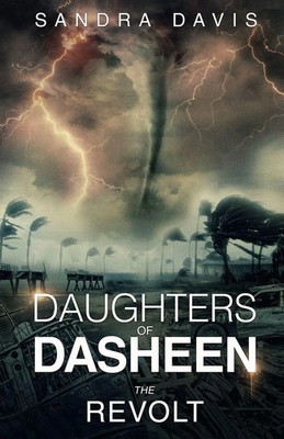 Sandra Davis | DAUGHTERS OF DASHEEN | Taschenbuch | Englisch (2019) | The Revolt