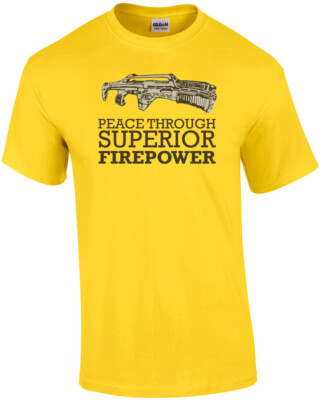 Peace Through Superior Firepower Gun T-Shirt