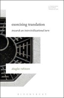 Douglas Robinson | Exorcising Translation | Buch | Englisch (2016) | Gebunden