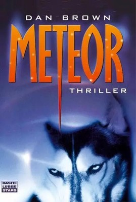 Meteor: Thriller (Bastei Lübbe Stars), Dan Brown